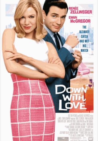 فيلم Down with Love 2003 مترجم
