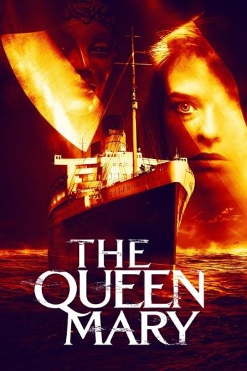  مشاهدة فيلم Haunting of the Queen Mary 2023 مترجم