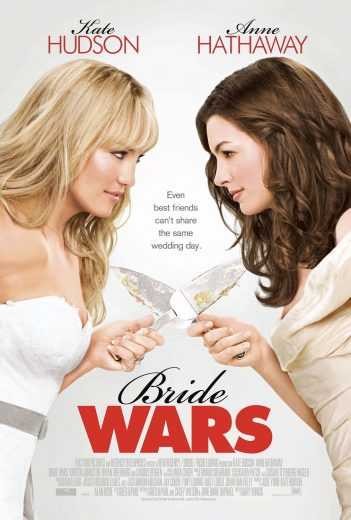  مشاهدة فيلم Bride Wars 2009 مترجم