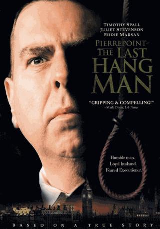 فيلم Pierrepoint The Last Hangman 2005 مترجم