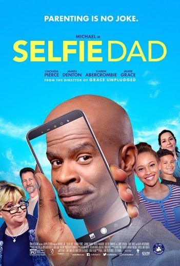  مشاهدة فيلم Selfie Dad 2020 مترجم