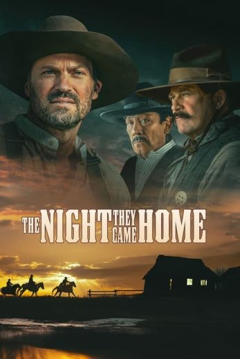  مشاهدة فيلم The Night They Came Home 2024 مترجم