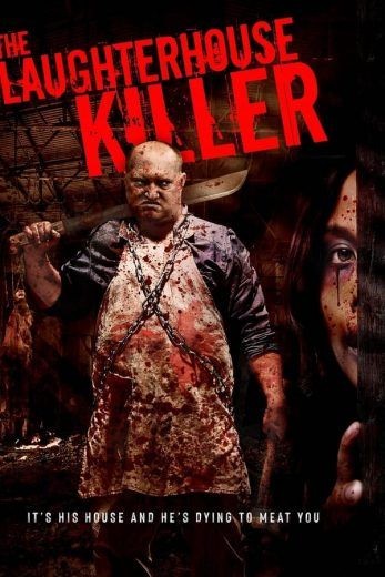  مشاهدة فيلم The Slaughterhouse Killer 2020 مترجم