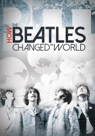 فيلم How the Beatles Changed the World 2017 مترجم