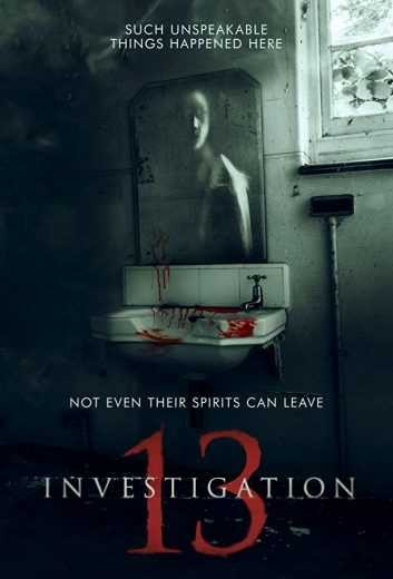  مشاهدة فيلم Investigation 13 2019 مترجم