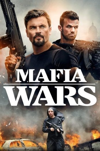  مشاهدة فيلم Mafia Wars 2024 مترجم