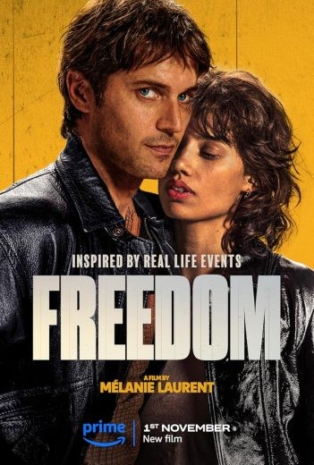  مشاهدة فيلم Freedom 2024 مترجم