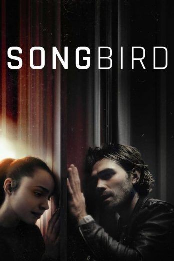  مشاهدة فيلم WEBRip Songbird 2020 مترجم