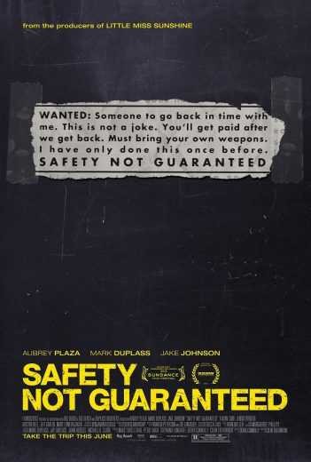  مشاهدة فيلم Safety Not Guaranteed 2012 مترجم