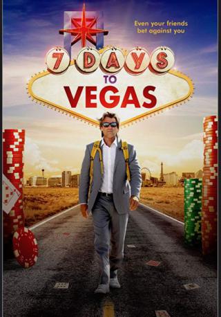 فيلم 7 Days to Vegas 2019 مترجم
