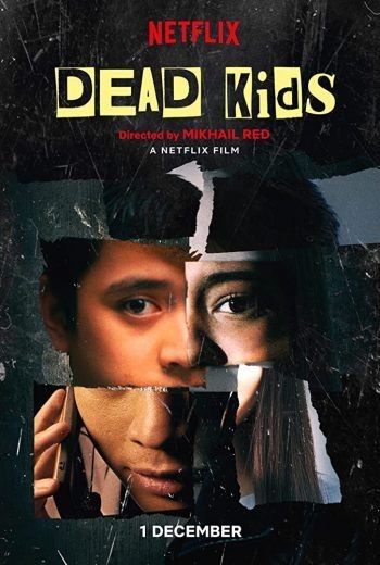  مشاهدة فيلم Dead Kids 2019 مترجم