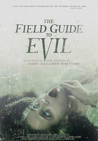 فيلم The Field Guide To Evil 2018 مترجم