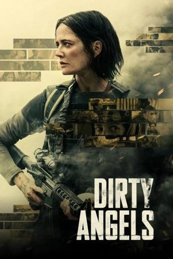  مشاهدة فيلم Dirty Angels 2024 مترجم