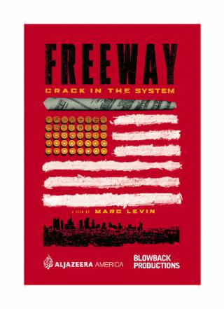 فيلم Freeway Crack in the System 2015 مترجم