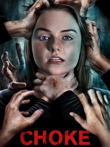  مشاهدة فيلم Choke 2020 مترجم