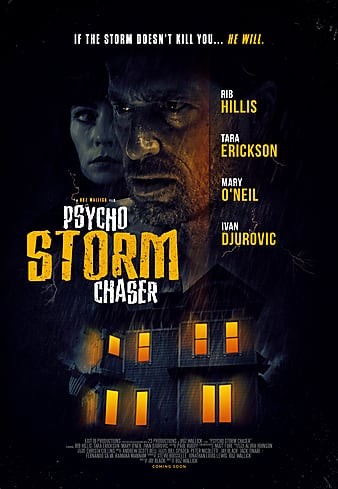  مشاهدة فيلم Psycho Storm Chaser 2021 مترجم