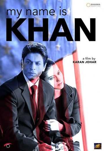  مشاهدة فيلم My Name Is Khan 2010 مترجم
