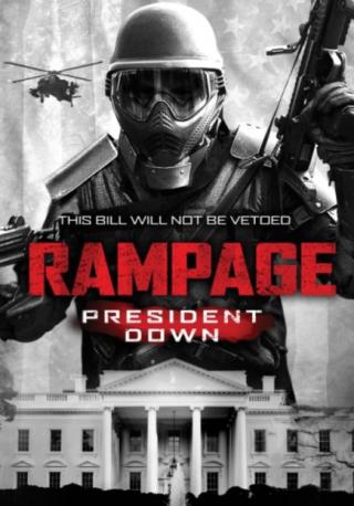 فيلم Rampage President Down 2016 مترجم
