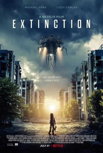  مشاهدة فيلم Extinction 2018 مترجم