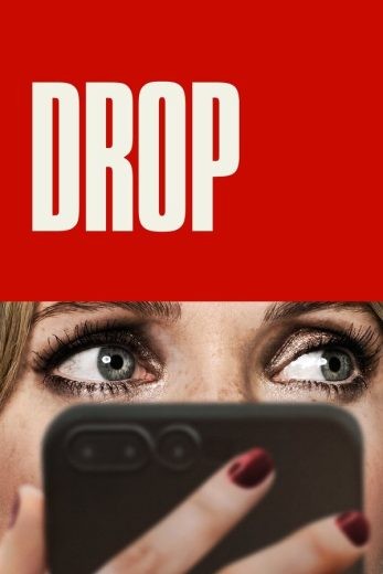 مشاهدة فيلم Drop 2025 مترجم مشاهدة فيلم Drop 2025 مترجم