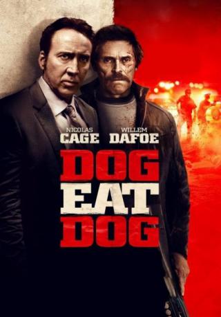 فيلم Dog Eat Dog 2016 مترجم