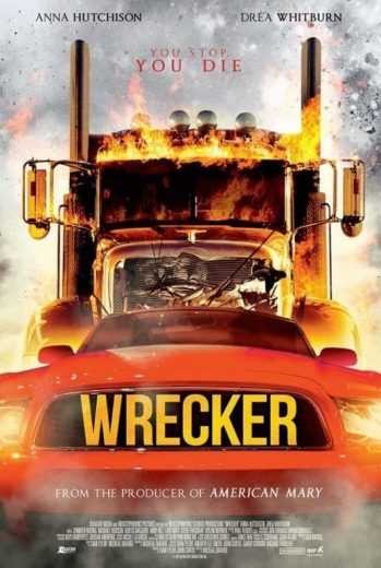  مشاهدة فيلم Wrecker 2015 مترجم