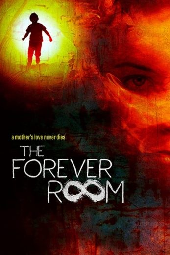  مشاهدة فيلم The Forever Room 2021 مترجم