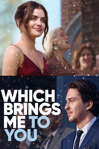  مشاهدة فيلم Which Brings Me to You مترجم