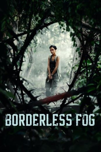  مشاهدة فيلم Borderless Fog 2024 مترجم