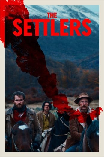  مشاهدة فيلم The Settlers 2023 مترجم