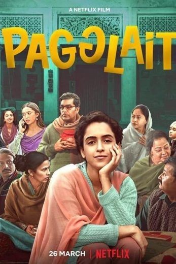  مشاهدة فيلم Pagglait 2021 مترجم