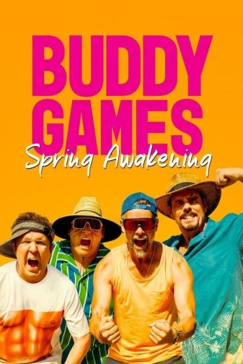  مشاهدة فيلم Buddy Games: Spring Awakening 2023 مترجم