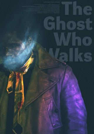 فيلم The Ghost Who Walks 2019 مترجم