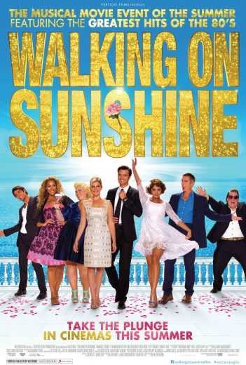 مشاهدة فيلم Walking on Sunshine 2014 مترجم