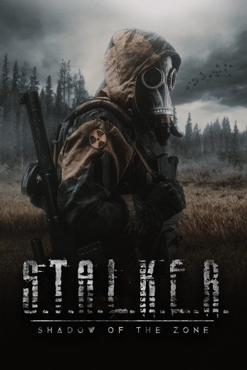 مشاهدة فيلم S.T.A.L.K.E.R.: Shadow of the Zone 2024 مترجم مشاهدة فيلم S.T.A.L.K.E.R.: Shadow of the Zone 2024 مترجم