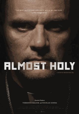 فيلم Almost Holy 2015 مترجم