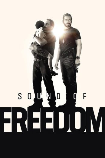 مشاهدة فيلم Sound of Freedom 2023 مترجم