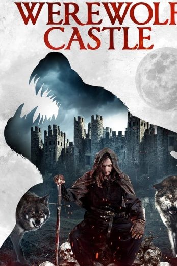  مشاهدة فيلم Werewolf Castle 2021 مترجم