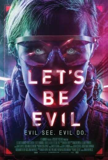  مشاهدة فيلم Let’s Be Evil 2016 مترجم