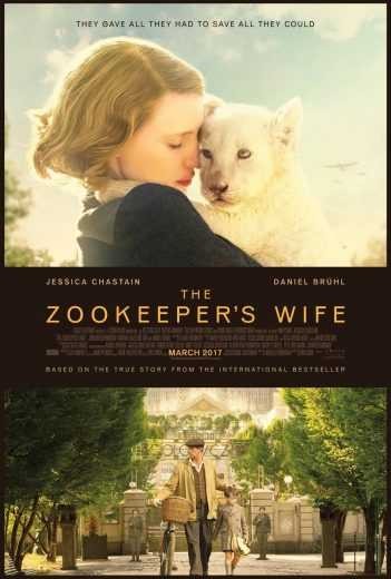  مشاهدة فيلم The Zookeeper's Wife 2017 مترجم