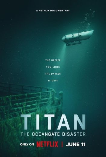  مشاهدة فيلم Titan: The OceanGate Disaster مترجم