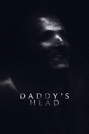 daddy's head  مشاهدة فيلم