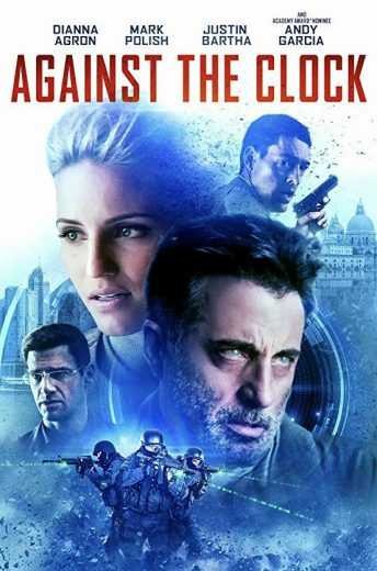  مشاهدة فيلم Against the Clock 2019 مترجم