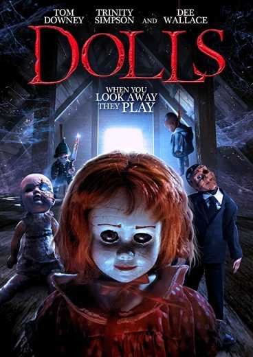 مشاهدة فيلم Dolls 2019 مترجم