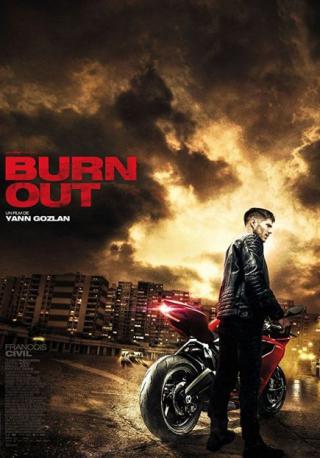 فيلم Burn Out 2017 مترجم