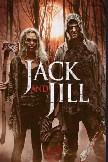  مشاهدة فيلم The Legend of Jack and Jill 2021 مترجم