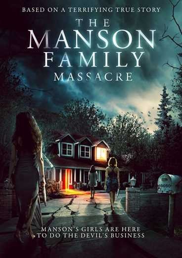 مشاهدة فيلم The Manson Family Massacre 2019 مترجم