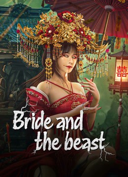  مشاهدة فيلم Bride and The Beast 2024 مترجم