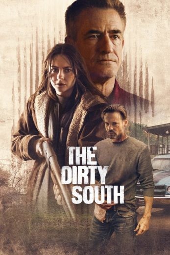 مشاهدة فيلم The Dirty South 2023 مدبلج
