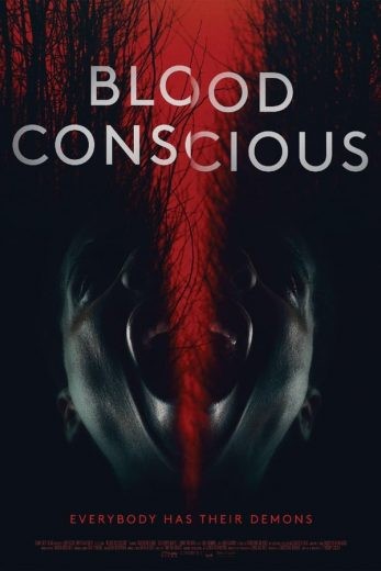  مشاهدة فيلم Blood Conscious 2021 مترجم
